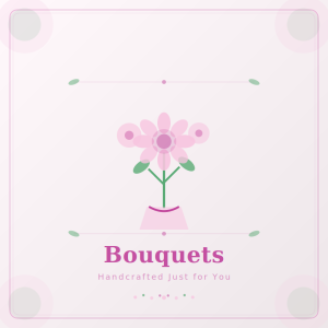 Bouquets