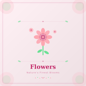 Flowers